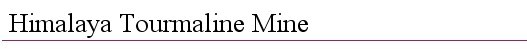 Mining for tourmaline Mining for tourmaline